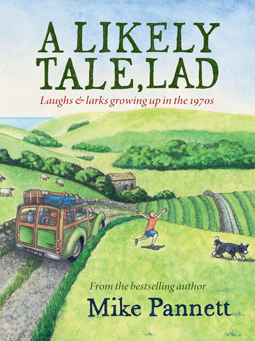 Title details for A Likely Tale, Lad by Mike Pannett - Available